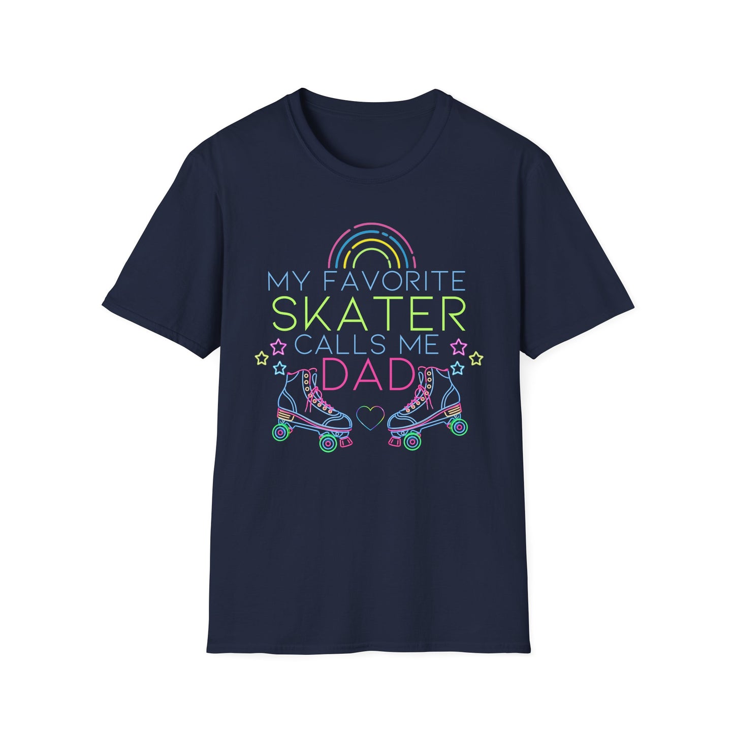 My Favorite Skater Calls Me Dad T-Shirt | Roller Skating Gift | Unisex Softstyle Tee | Father's Day Apparel, Parent T-Shirt